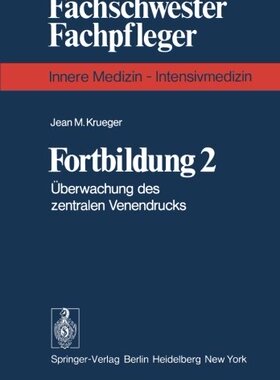 【预订】Fortbildung 2: Uberwachung Des Zentr...