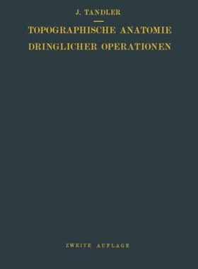 【预订】Topographische Anatomie Dringlicher ...