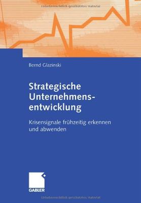 【预售】Strategische Unternehmensentwicklung: Krisensi...