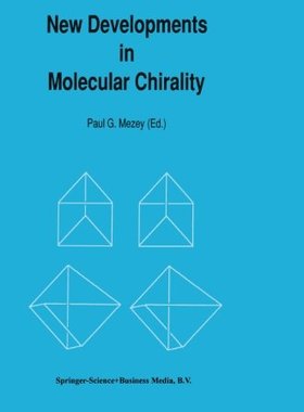【预订】New Developments in Molecular Chirality