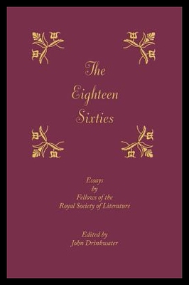 【预售】The Eighteen-Sixties: Essays by the Fe