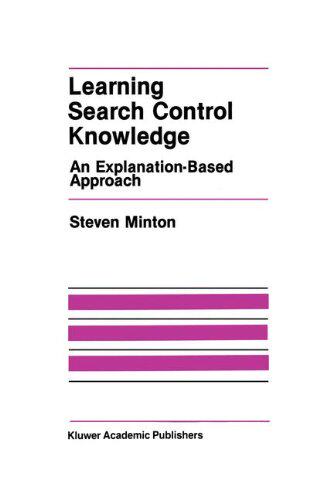 【预售】Learning Search Control Knowledge: An Explanat...
