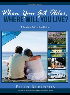 【预售】When You Get Older, Where Will You Live?: A Pract
