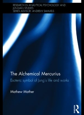 【预售】The Alchemical Mercurius: Esoteric Sym