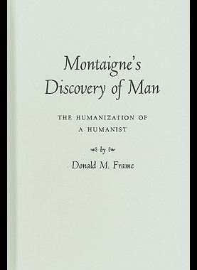 【预售】Montaigne's Discovery of Man: The Humanization