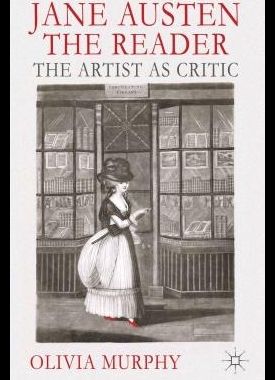 【预售】Jane Austen the Reader: The Artist as Critic