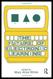 【预售】The Future of Electronic Learning