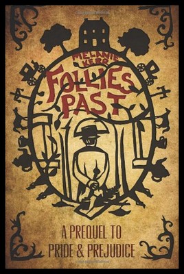 【预售】Follies Past: A Prequel to Pride and Prejudice