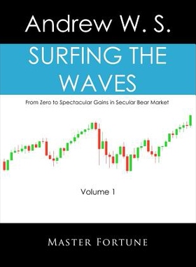 【预售】Surfing the Waves: From Zero to Spectacular Gains