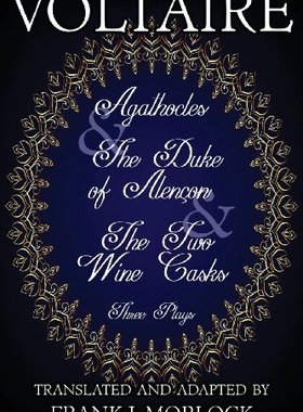 【预售】Agathocles & the Duke of Alencon & the Two Win...