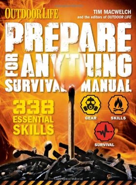 【预售】Prepare for Anything (Outdoor Life): 338 Essen...