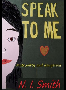 【预售】Speak to Me: Mute, Witty and Dangerous