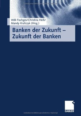 【预售】Banken Der Zukunft Zukunft Der Banken