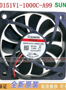 原装SUNON风机 MF60151V1-1000C-A99 6015 12V 6厘米CM散热风扇