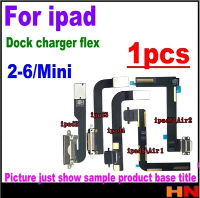 1pcs Charging Port Flex Cables  ipad 2 3 4 5 6 mini air SB C