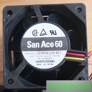 109R0612F401 12V 0.09A San 6cm 6025 机箱静音散热风扇 Ace