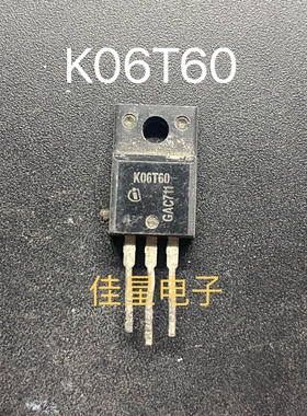 原装拆机 IKA06N60T K06T60 IGBT管600V 10A 直插TO-220F 可直拍