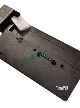 X250X260 X270 T440 T460 T470P T550 T540 W541扩展坞 底座 40A2