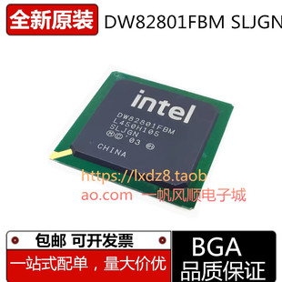 全新DW82801FBM SLJGN BGA 工控电脑芯片DW82801HBM CS5536AD