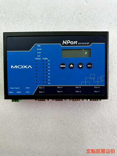 拆机 台湾 摩莎工业交换机 NPort5610-8-DT 8议价