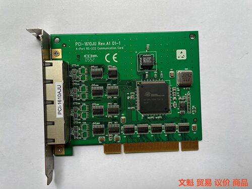 研华 PCI-1610JU REV.A1 01-1 4-po.议价