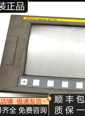 A02B-0309-B500 B520 B522发那科OI-MC OI-TC系统显示器主机议价