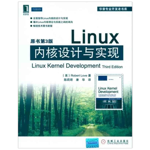 Linux内核设计与实现 原书第3版典藏版 linux书籍linux系统设备驱动程序深入理解linux内核linux设备驱动开发详解正版