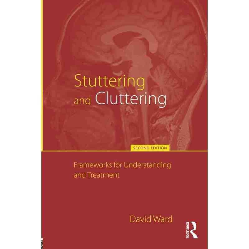 口吃与语言错乱：了解与治疗方法（平装）第2版Stuttering and Cluttering (Second Edition)原版引进