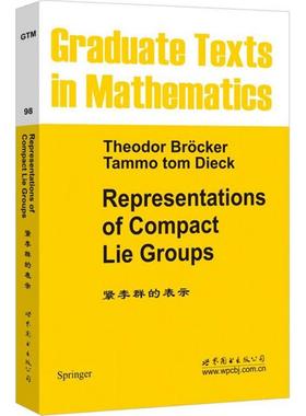 【新华文轩】紧李群的表示 (德)T.布罗克(Theodor Brocker) 著 正版书籍 新华书店旗舰店文轩官网 世界图书出版公司