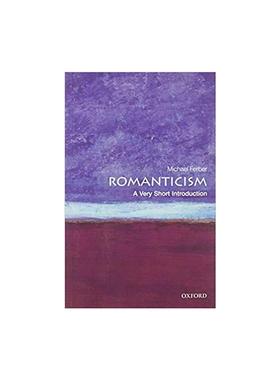 【新华文轩】Romanticism: A Very Short Introduction Ferber 正版书籍 新华书店旗舰店文轩官网 FOREIGN PUBLISHER