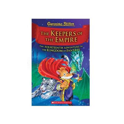 老鼠记者梦幻王国平装14：帝国看守人GERONIMO STILTON：THE KINGDOM OF FANTASY