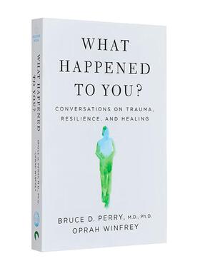 【新华文轩】WHAT HAPPENED TO YOU? Winfrey Oprah 正版书籍 新华书店旗舰店文轩官网 FOREIGN PUBLISHER