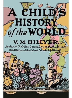 【新华文轩】儿童世界史 英文版进口原版书 A CHILDS HISTORY OF THE WORLD 新华书店官方旗舰店