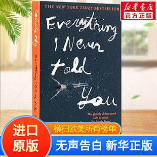 无声告白 Everything I Never Told You 进口书英文原版书经典小说读物 青少年小学生课外书 伍绮诗 荣得2014美国亚马逊年度图书奖