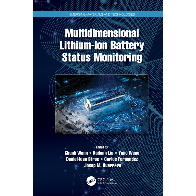 多维锂离子电池状态监测（精装）Multidimensional Lithium-Ion Battery Status Monitoring原版引进
