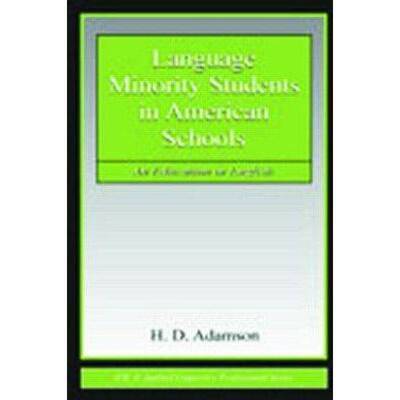 美国学校里的语言少数族裔学生LANGUAGE MINORITY STUDENTS IN AMERICAN SCHOOLS原版引进