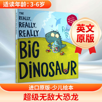 真的真的真的是一只大恐龙 进口原版 英文THE REALLY, REALLY, REALLY BIG DINOSAUR