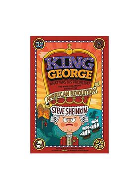 【新华文轩】King George: What Was His Problem? Sheinkin 正版书籍 新华书店旗舰店文轩官网 FOREIGN PUBLISHER