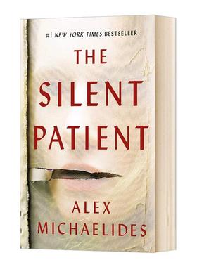 【新华文轩】SILENT?PATIENT MICHAELIDES ALEX 正版书籍 新华书店旗舰店文轩官网 FOREIGN PUBLISHER