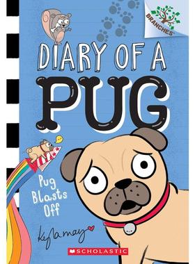 【新华文轩】PUG BLASTS OFF: A BRANCHES BOOK Kyla May 正版书籍 新华书店旗舰店文轩官网 FOREIGN PUBLISHER