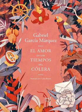 【新华文轩】El amor en los tiempos del cólera (Edición ilustrada) Gabriel Garcia Marquez