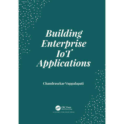 搭建企业物联网应用BUILDING ENTERPRISE IOT APPLICATIONS原版引进