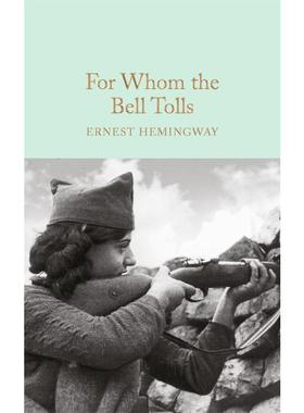 【新华文轩】MACMILLAN COLLECTOR'S LIBRARY- FOR WHOM THE BELL TOLL 海明威、欧内斯特 正版书籍 新华书店旗舰店文轩官网