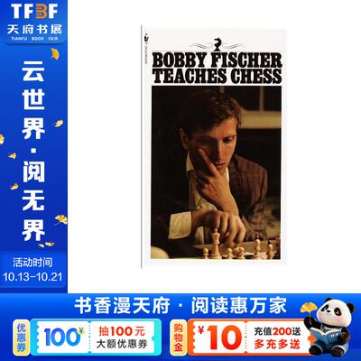 【新华文轩】Bobby Fischer Teaches Chess FISCHER 正版书籍 新华书店旗舰店文轩官网 FOREIGN PUBLISHER