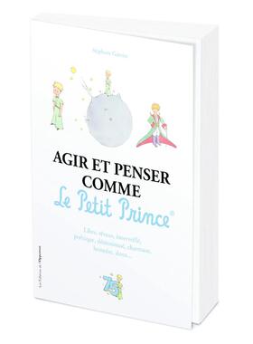 像小王子一样思考与行动Agir et penser comme le Petit Prince原版引进