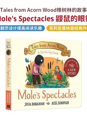 【新华文轩】TALES FROM ACORN WOOD: MOLE'S SPECTACLES Julia Donaldson 正版书籍 新华书店旗舰店文轩官网 FOREIGN PUBLISHER