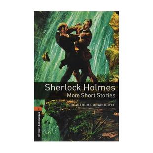 2级小书虫牛津英语分级读物英文版 Short 小说小学生课外阅读教材Sherlock More Stories Holmes 夏洛克·福尔摩斯：更多短篇小说