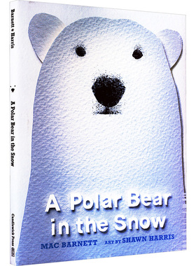 【新华文轩】A Polar Bear in the Snow 雪地里的北极熊 精装原版引进 Mac Barnett 正版书籍 新华书店旗舰店文轩官网
