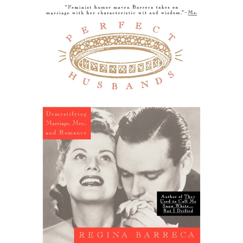 完美丈夫(及其他童话) 揭秘婚姻、男人和浪漫【原版POD按需印刷】Perfect Husbands (& Other Fairy Tales)原版引进