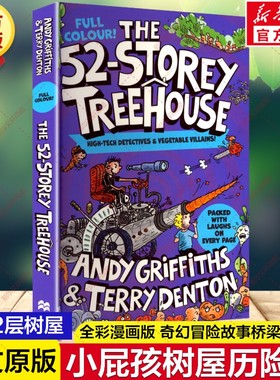 新华文轩】The 52-Storey Treehouse 第52层树屋 全彩版英文原版小屁孩树屋历险记 安迪格里菲斯疯狂树屋奇幻冒险故事小学生课外书